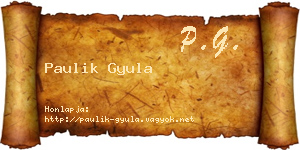 Paulik Gyula névjegykártya